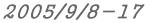 2005/9/8-17 